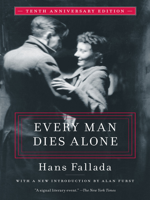 Title details for Every Man Dies Alone by Hans Fallada - Available